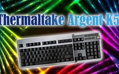 Thermaltake Argent K5 RGB MEchanical Gaming Keyboard Review